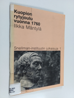 Ilkka Mäntylä : Kuopion rytyjoulu vuonna 1760