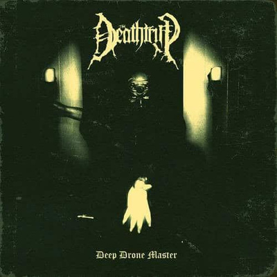 DEATHTRIP, the: Deep Drone Master (Black Metal)