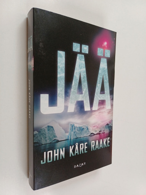 John Kåre Raake : Jää
