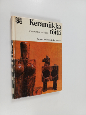 Waldemar Buhler : Keramiikkatöitä