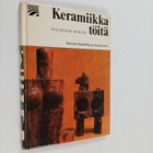 Waldemar Buhler : Keramiikkatöitä - pikkukuva 1