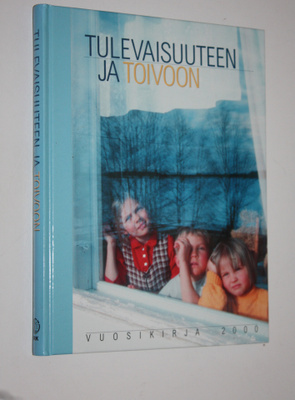Aimo ym. (toim.) Hautamäki : Tulevaisuuteen ja toivoon : ...