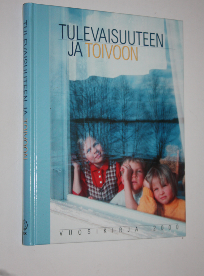 Aimo ym. (toim.) Hautamäki : Tulevaisuuteen ja toivoon : ...