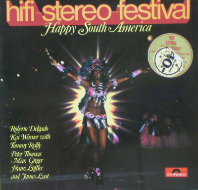 Hifi-Stereo-Festival - Happy South-America ( v.1970 ) LP