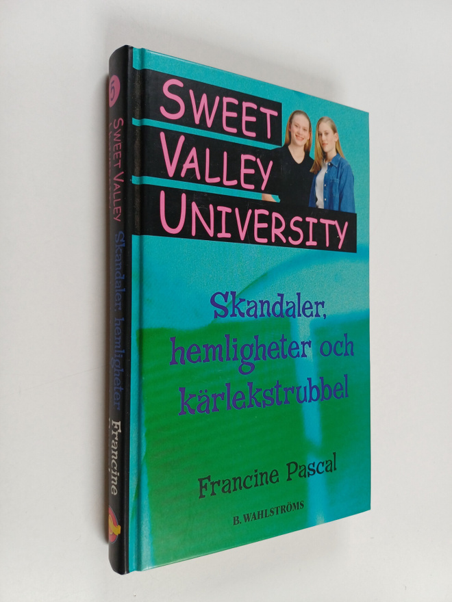 Francine Pascal : Skandaler, hemligheter och kärlekstrubbel