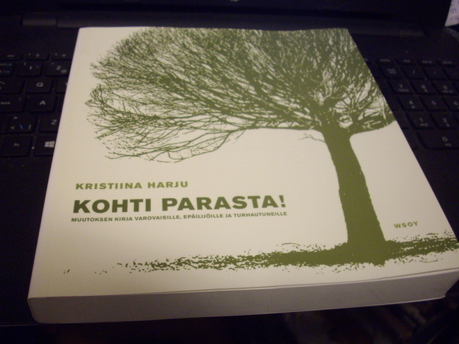 Kristiina Harju : Kohti parasta ! ( 1 p. 2004 )