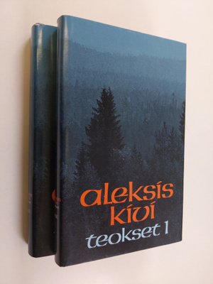 Aleksis Kivi : Teokset 1-2
