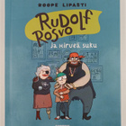 Roope Lipasti : Rudolf Rosvo ja hirveä suku - pikkukuva 1