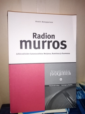 PENTTI KEMPPAINEN : RADION MURROS ( SIS POSTIKULU )