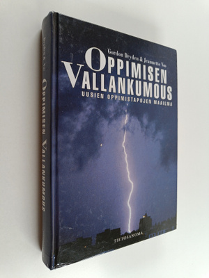 Gordon Dryden : Oppimisen vallankumous : uusien oppimista...