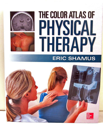The color atlas of physical therapy Eric Shamus
