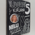 Nelli Orell : Luova kirjani 5 - Fairytale - pikkukuva 1