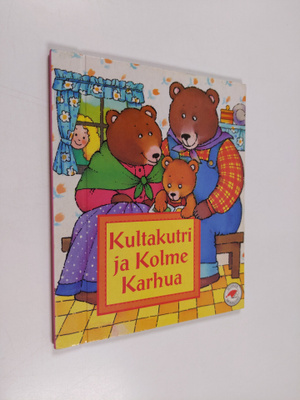 Emma Bailey : Kultakutri ja kolme karhua