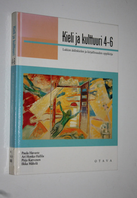 Kieli ja kulttuuri 4-6, Lukion äidinkielen ja kirjallisuu...
