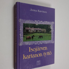 Jorma Kurvinen : Isojärven kartanon tyttö - pikkukuva 1