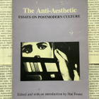 H. Foster - The Anti-Aesthetic: Essays on Postmodern Culture - pikkukuva 1