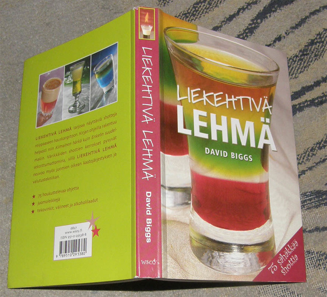 David Biggs - Liekehtivä lehmä - WSOY nid. 2004