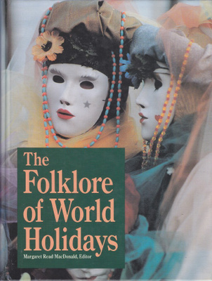The Folklore of World Holidays (sid. Gale 1992)
