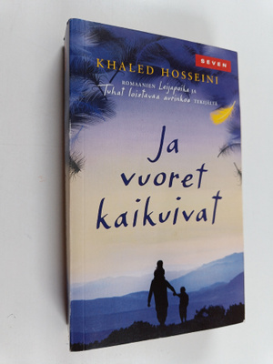 Khaled Hosseini : Ja vuoret kaikuivat