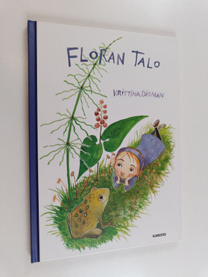 Kristina Digman : Floran talo