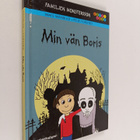 Mats Wänblad : Min vän Boris : familjen Monstersson - pikkukuva 1