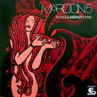 Maroon 5 • Songs About Jane CD - pikkukuva 1