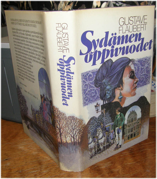 Flaubert - Sydämen oppivuodet - WSOY 2p. sid. 1986