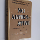 D. Roy Elston : No Alternative, Israel Observed - Ein Bre... - pikkukuva 1