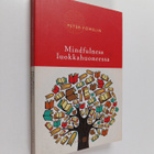 Peter Fowelin : Mindfulness luokkahuoneessa - pikkukuva 1