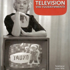 Juhani Wiio (toim.) - Television viisi vuosikymmentä - pikkukuva 1