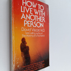 David Viscott : How to live with another person - pikkukuva 1