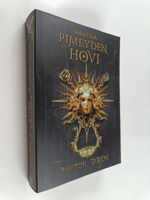 Victor Dixen : Pimeyden hovi