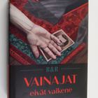 Juha Rautaheimo ym. : Vainajat eivät vaikene - pikkukuva 1