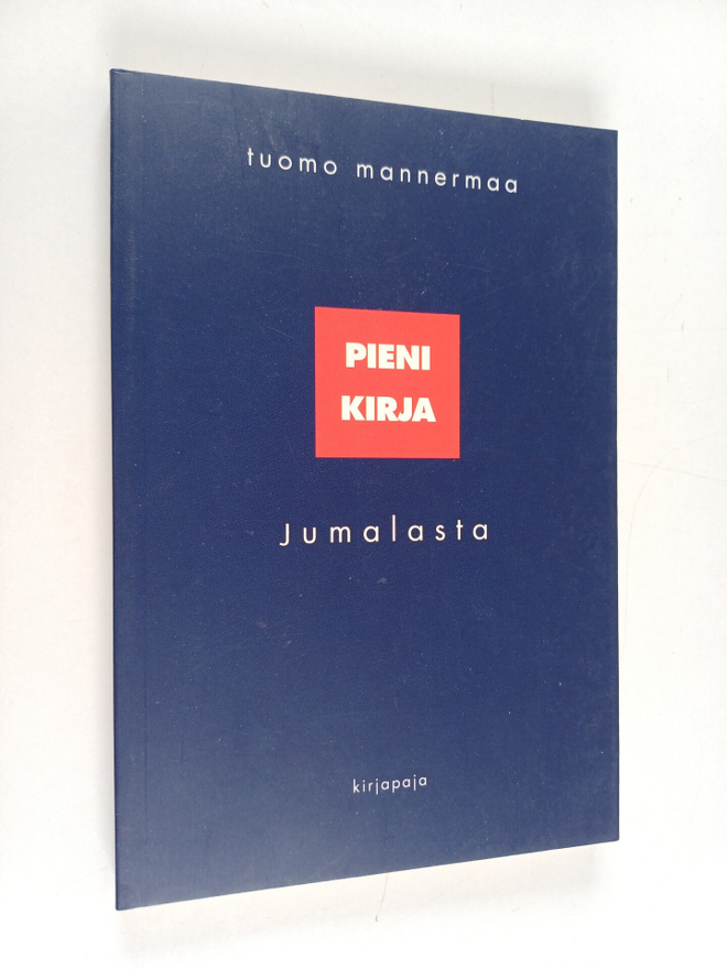 Tuomo Mannermaa : Pieni kirja Jumalasta