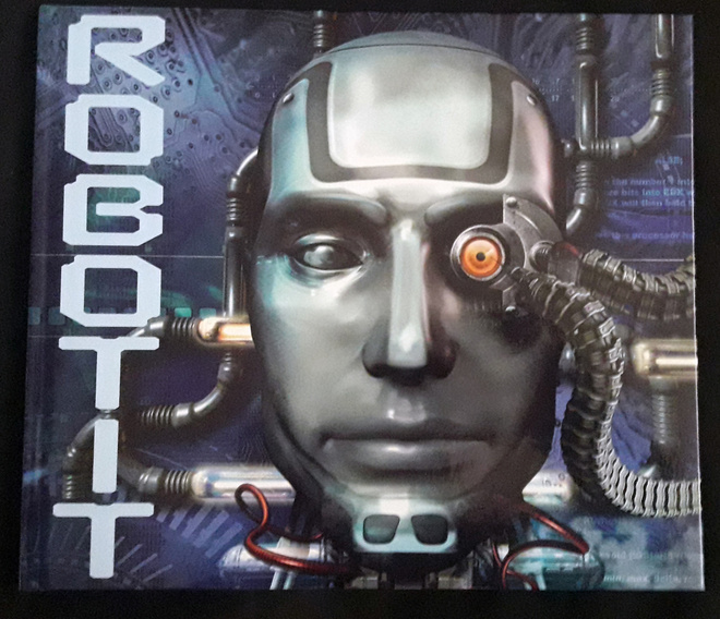Robotit -kirja - Clive Gifford - Frank Picini - 30 sivua