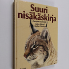 Anders Bjärvall : Suuri nisäkäskirja : Euroopan nisäkäslajit - pikkukuva 1