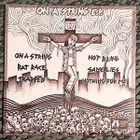 Urban Unrest - On a String 7"EP - pikkukuva 2