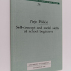 Pirjo Pölkki : Self-concept and social skills of school b... - pikkukuva 1