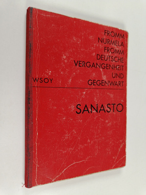 Lore Fromm : Deutsche Vergangheit und Gegenwart : Sanasto