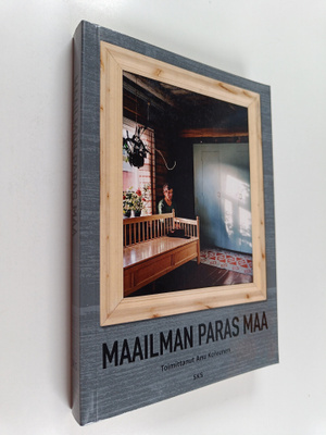 Anu Koivunen : Maailman paras maa