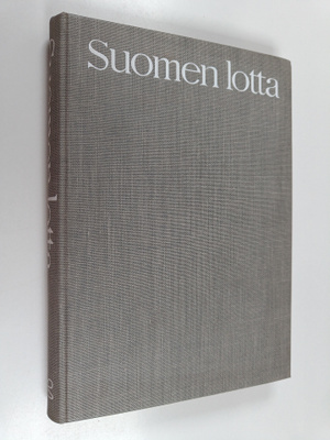 Airi Ja Rafael Koskimies : Suomen lotta