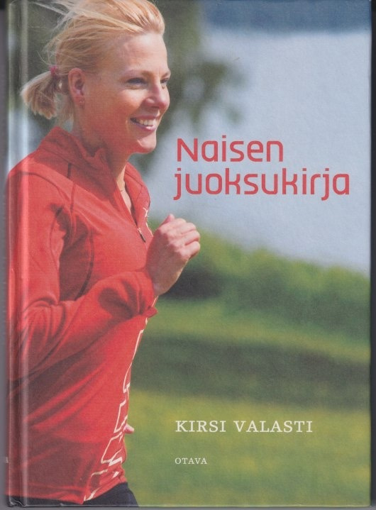 Kirsi Valasti: Naisen juoksukirja