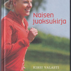 Kirsi Valasti: Naisen juoksukirja - pikkukuva 1