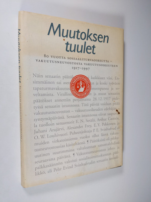 Olavi Heinonen : Muutoksen tuulet : 80 vuotta sosiaalitur...