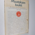 Olavi Heinonen : Muutoksen tuulet : 80 vuotta sosiaalitur... - pikkukuva 1