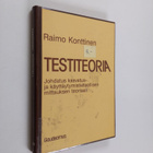 Raimo Konttinen : Testiteoria : johdatus kasvatus- ja käy... - pikkukuva 1