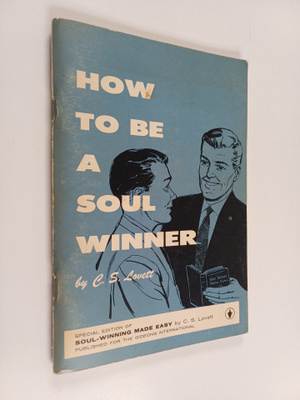 C. S. Lovett : How to be a Soul Winner