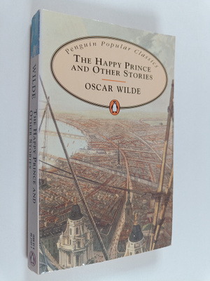 Oscar Wilde : The Happy Prince and Other Stories