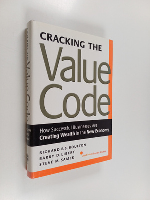 Richard E. S. Boulton : Cracking the value code : how suc...