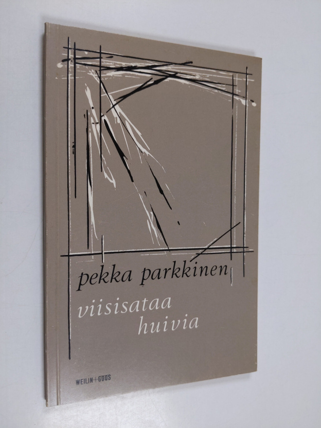 Pekka Parkkinen : Viisisataa huivia : runoja